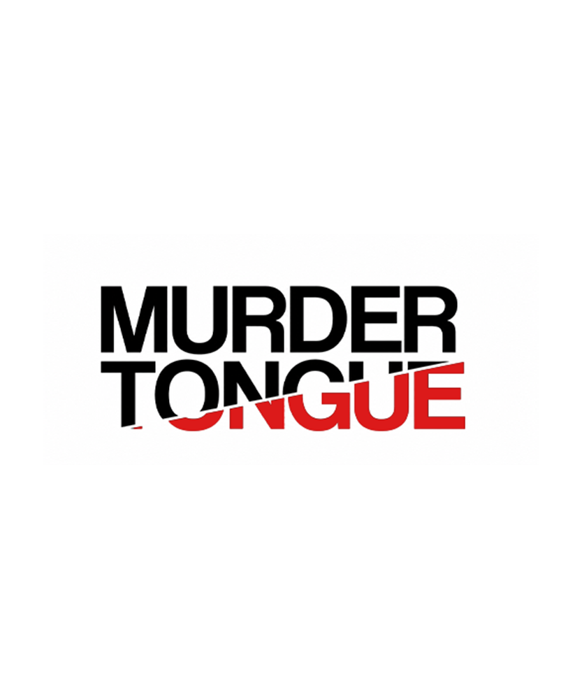 Murder-Tongue